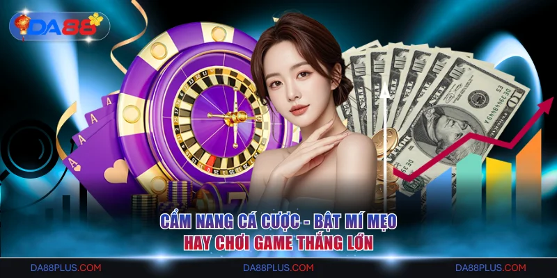 Cẩm Nang Cá Cược