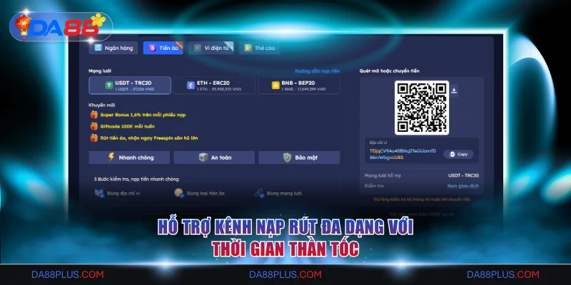 DA88 - Nhà Cái Số 1 Châu Á | Link Đăng Ký An Toàn Năm 2026 14 Hỗ trợ kênh nạp rút đa dạng với thời gian thần tốc